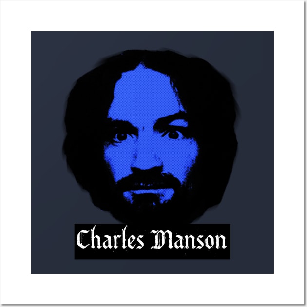 Charles Manson Wall Art by ohyeahh